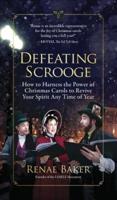 Defeating Scrooge
