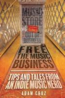 Free The Music Business