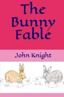 The Bunny Fable