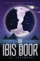 The Ibis Door: Second Edition