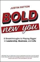 Bold New You