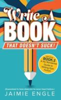 Write a Book That Doesn't Suck