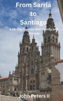 From Sarria to Santiago