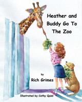 Heather and Buddy Go To The Zoo