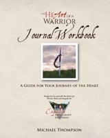 The Heart Of A Warrior Journal Workbook