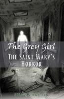 The Saint Mary's Horror
