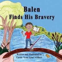 Balen Finds His Bravery