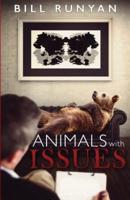 Animals With Issues