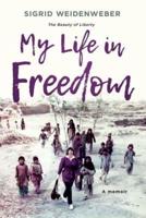 My Life in Freedom