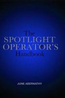 The Spotlight Operator's Handbook