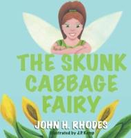 The Skunk Cabbage Fairy