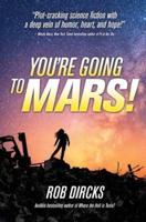 You're Going to Mars!
