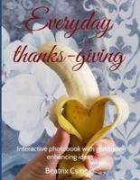Everyday Thanks-Giving