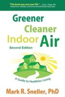 Greener Cleaner Indoor Air