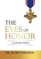The Eyes of Honor: Leadership Edition