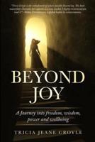 Beyond Joy