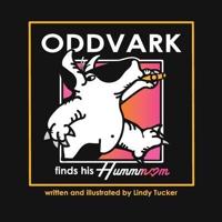 Oddvark finds his Hummm