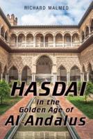 Hasdai in the Golden Age of Al-Andalus