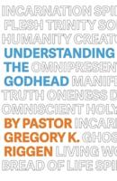 Understanding the Godhead