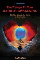 The 7 Steps to Your Radical Awakening