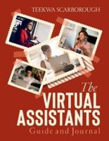 The Virtual Assistants Guide and Journal