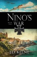Nino's War: Book 2 of The Nino Series