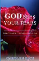 God Sees Your Tears