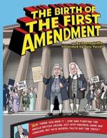 The Birth of The First Amendment