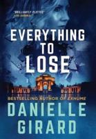 Everything to Lose: Rookie Club Book 5