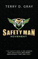 Safety Man Movement