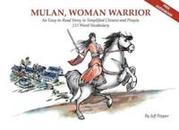 Mulan, Woman Warrior