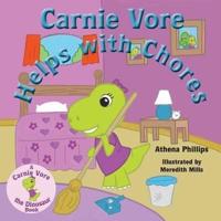 Carnie Vore Helps With Chores