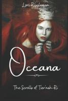 Oceana - The Scrolls of Tier'nah Ri