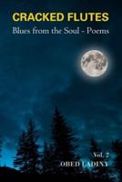 Cracked Flutes: Blues from the Soul - Volume 2