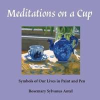 Meditations on a Cup