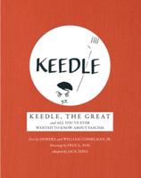 Keedle, the Great