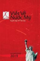 VIẾT VỀ NƯỚC MỸ 2019: Năm Thứ XX: WRITING ON AMERICA 2019: Volume XX