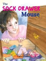 The Sock Drawer Mouse