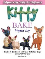KITTY BAKE Polymer Clay