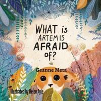 What Is Artemis Afraid Of?