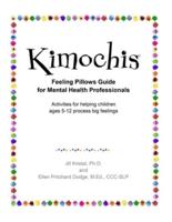 Kimochis Feeling Pillows Guide for Mental Health Professionals