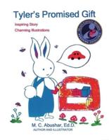 TYLER'S PROMISED GIFT: Book One in the Tyler, the Rabbit series