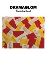 Dramaglom