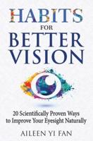Habits for Better Vision