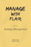 Manage With Flair (Vol. 1)