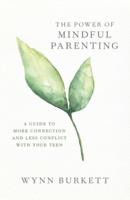The Power of Mindful Parenting