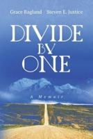 Divide By One