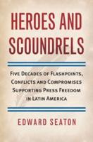 Heroes and Scoundrels