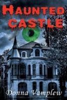 Haunted Castle