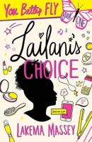 Lailani's Choice
